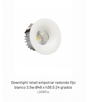 Downlight retail empotrar redondo fijo blanco 3,5w Ø48 x h36,5 24 grados